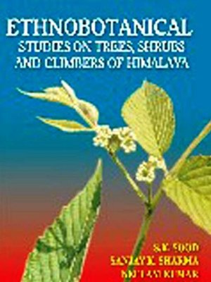cover image of Ethnobotanical Studies on Trees, Shrubs and Climbers of Himalaya